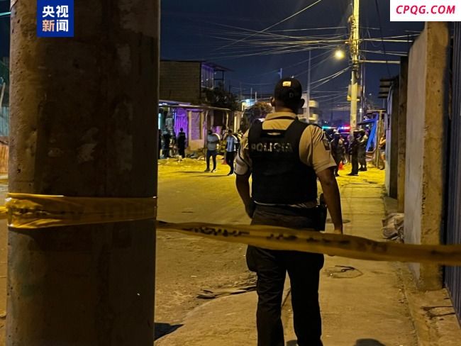 厄瓜多尔一法院附近发生袭击 至少6人死亡
